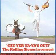 Get Yer Ya Ya's Out (Rolling Stones)