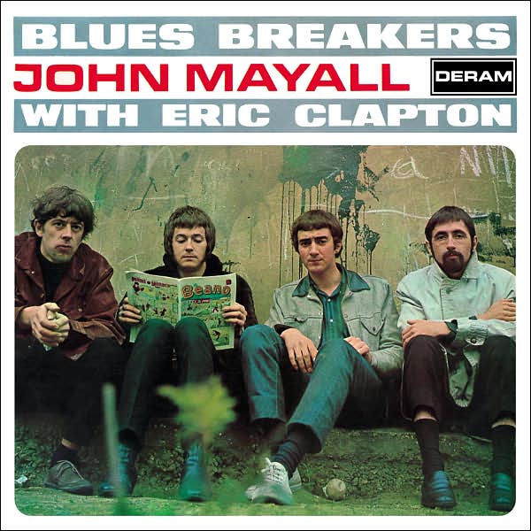Bluesbreakers With Eric Clapton [Remastered]