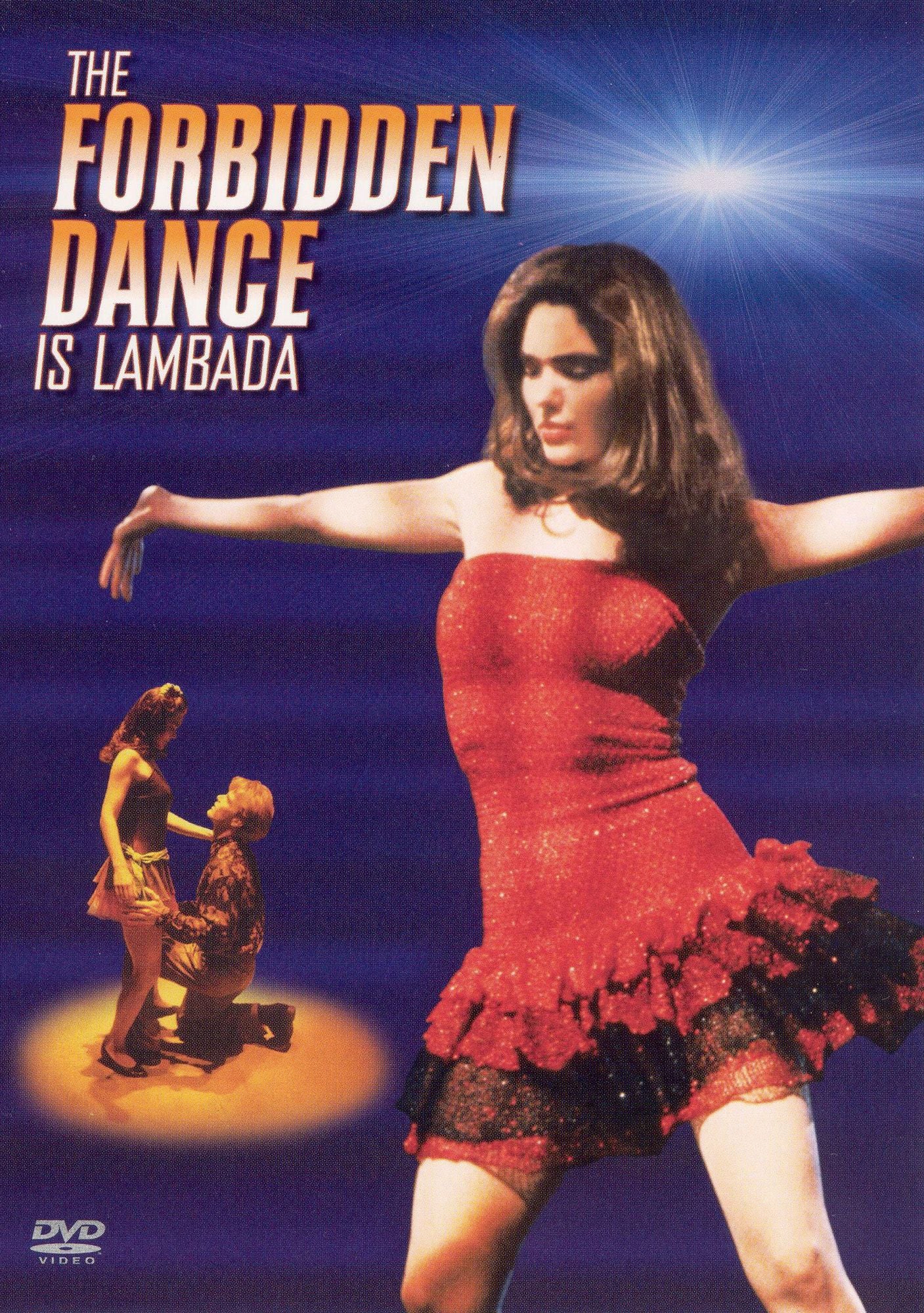 The Forbidden Dance is Lambada