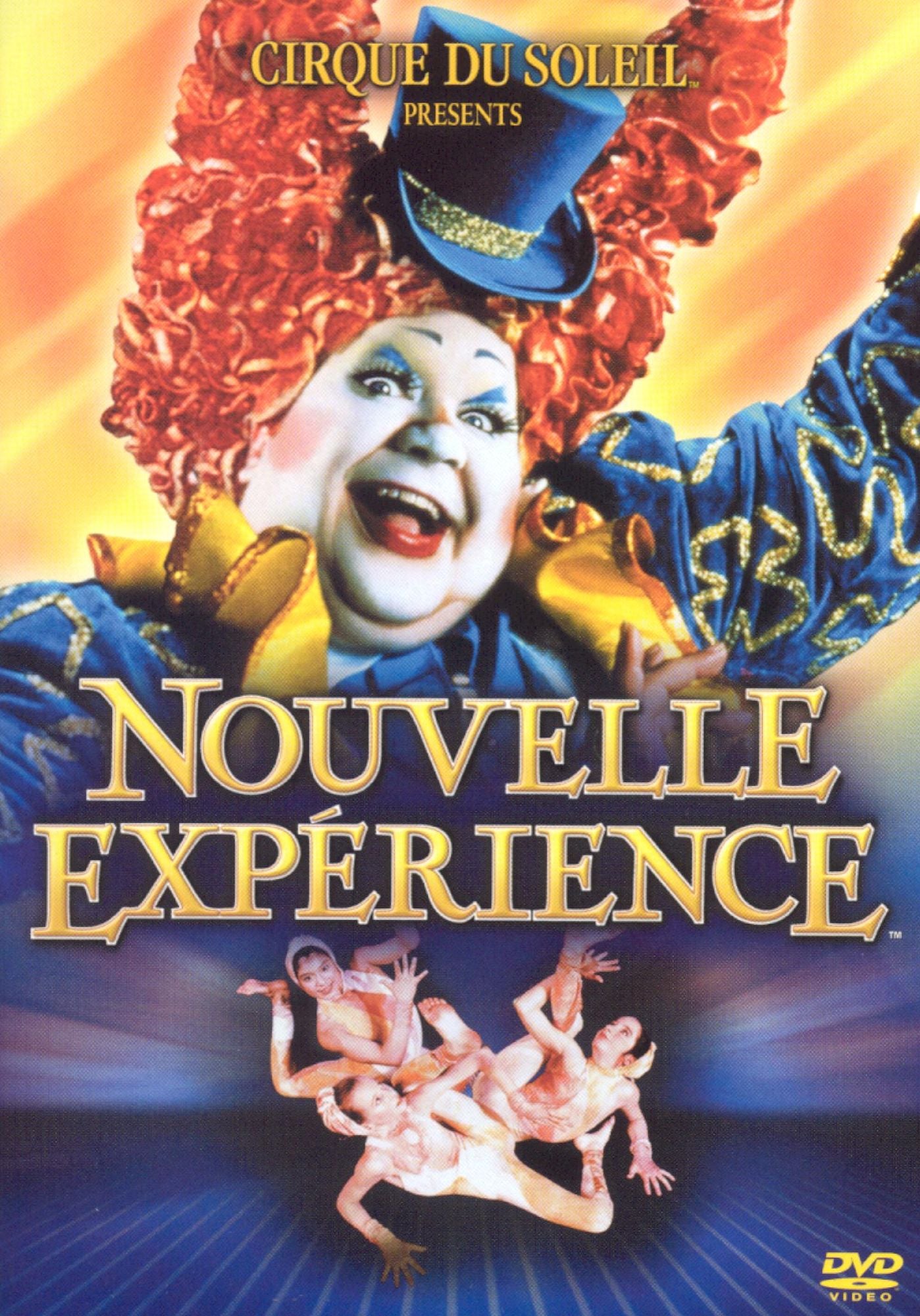 Cirque du Soleil: Nouvelle Experience