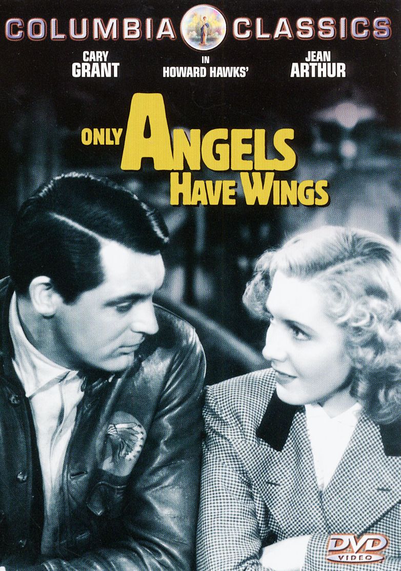 Only Angels Have Wings