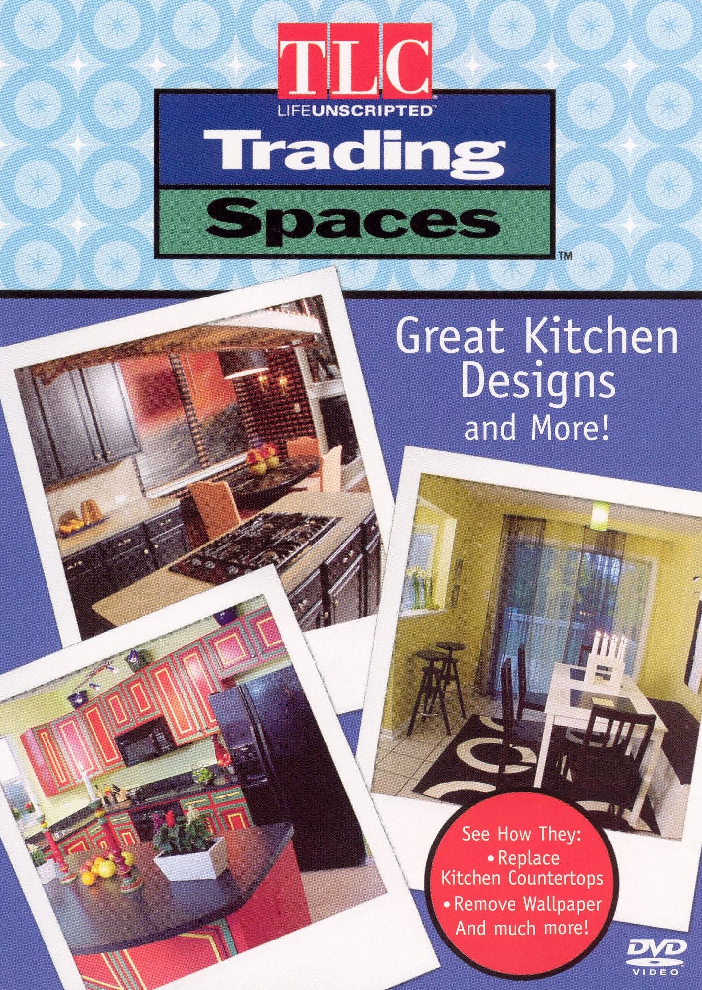 Trading Spaces: Great Kitchen Designs and More!