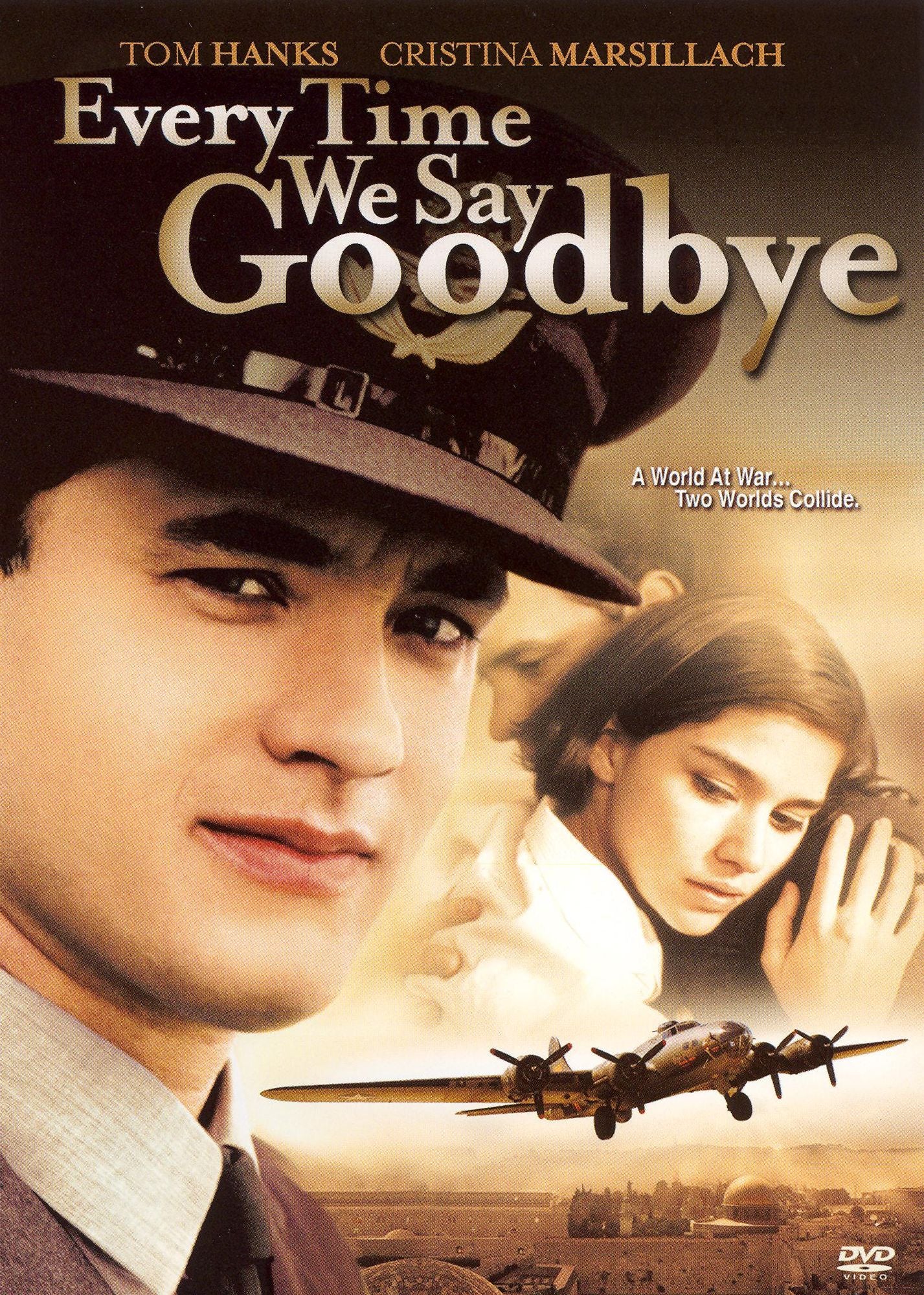 Everytime We Say Goodbye