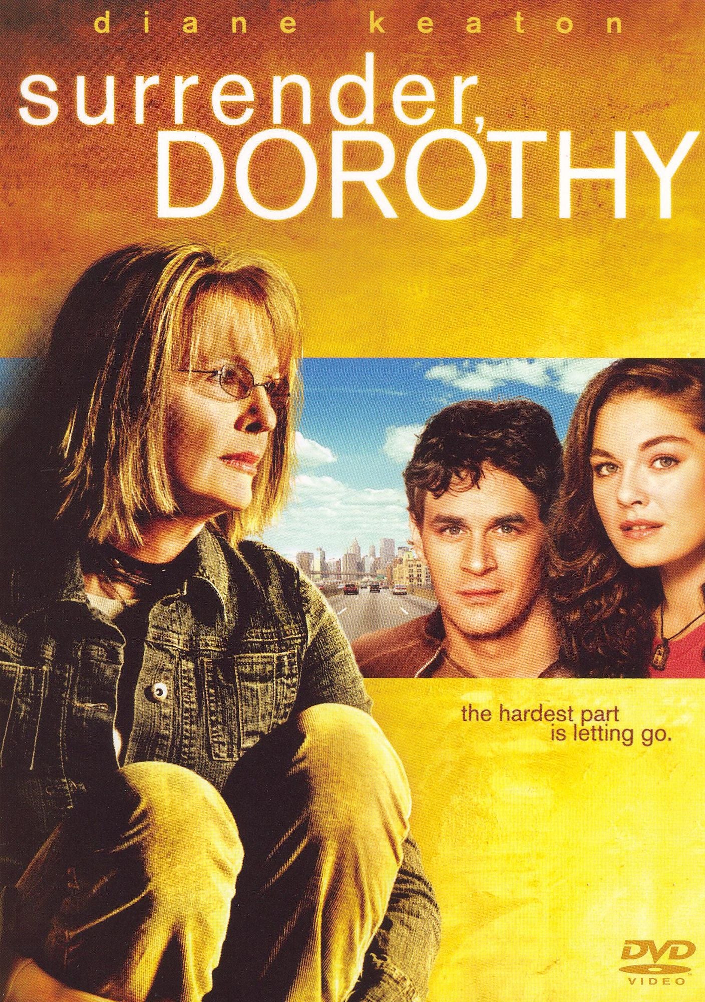 Surrender, Dorothy