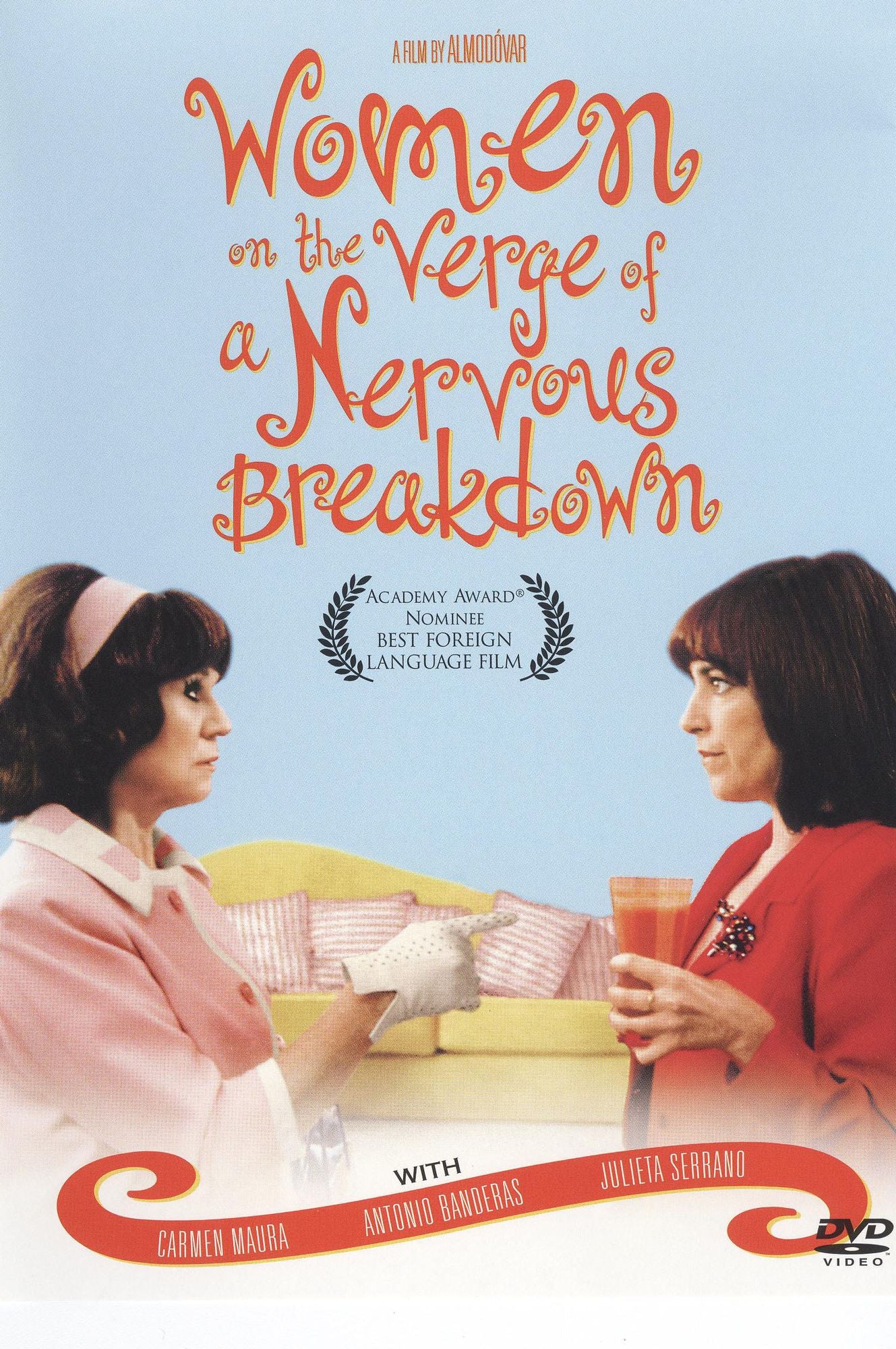 Women on the Verge of a Nervous Breakdown