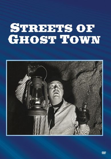 Streets of Ghost Town