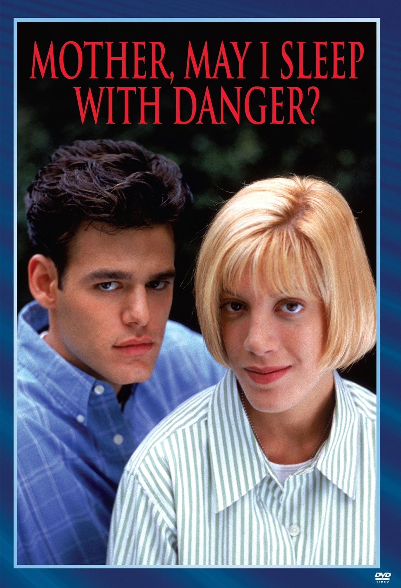 Mother, May I Sleep with Danger