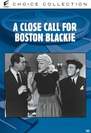 A Close Call for Boston Blackie