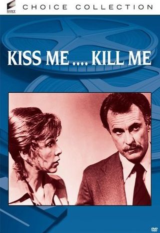 Kiss Me Kill Me