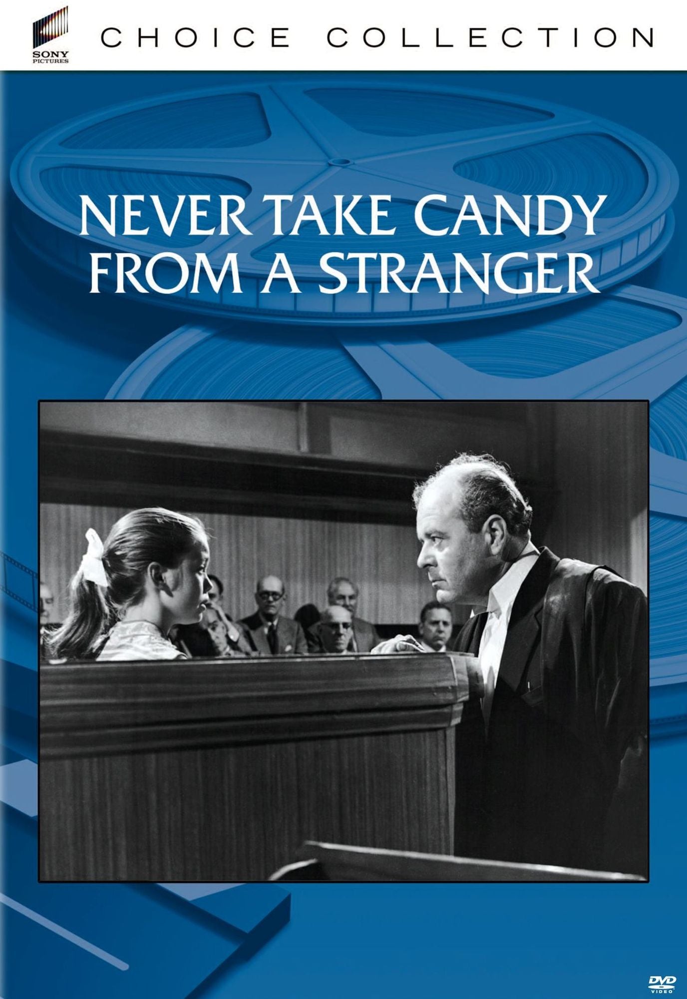 Never Take Candy From A Stranger
