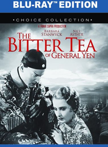 The Bitter Tea of General Yen [Blu-ray]