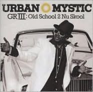 Griii: Old School 2 Nu Skool