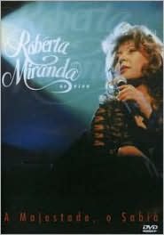 Roberta Miranda: A Majestade, O Sabia - Ao Vivo