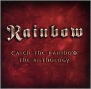 CATCH THE RAINBOW: THE ANTHOLOG