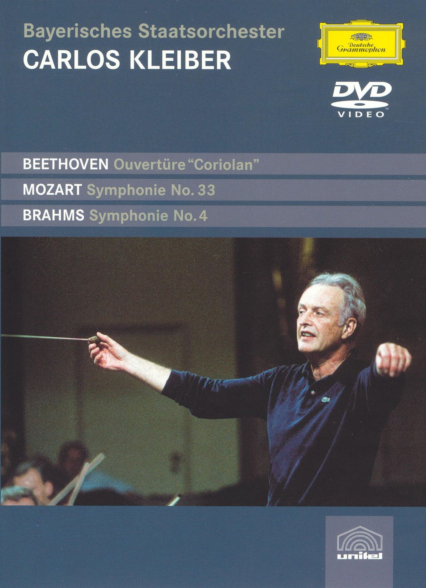 Beethoven: Ouverture "Coriolan"/Mozart: Symphonie No. 33/Brahms: Symphonie No. 4 - Carlos Kleiber