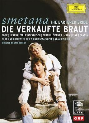 Smetana: Die Verkaufte Braut