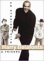 An Evening With Harry Belafonte & Friends