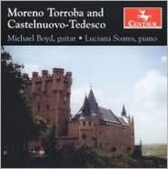 Moreno Torroba, Castelnuovo-tedesco: Works For Guitar & Piano