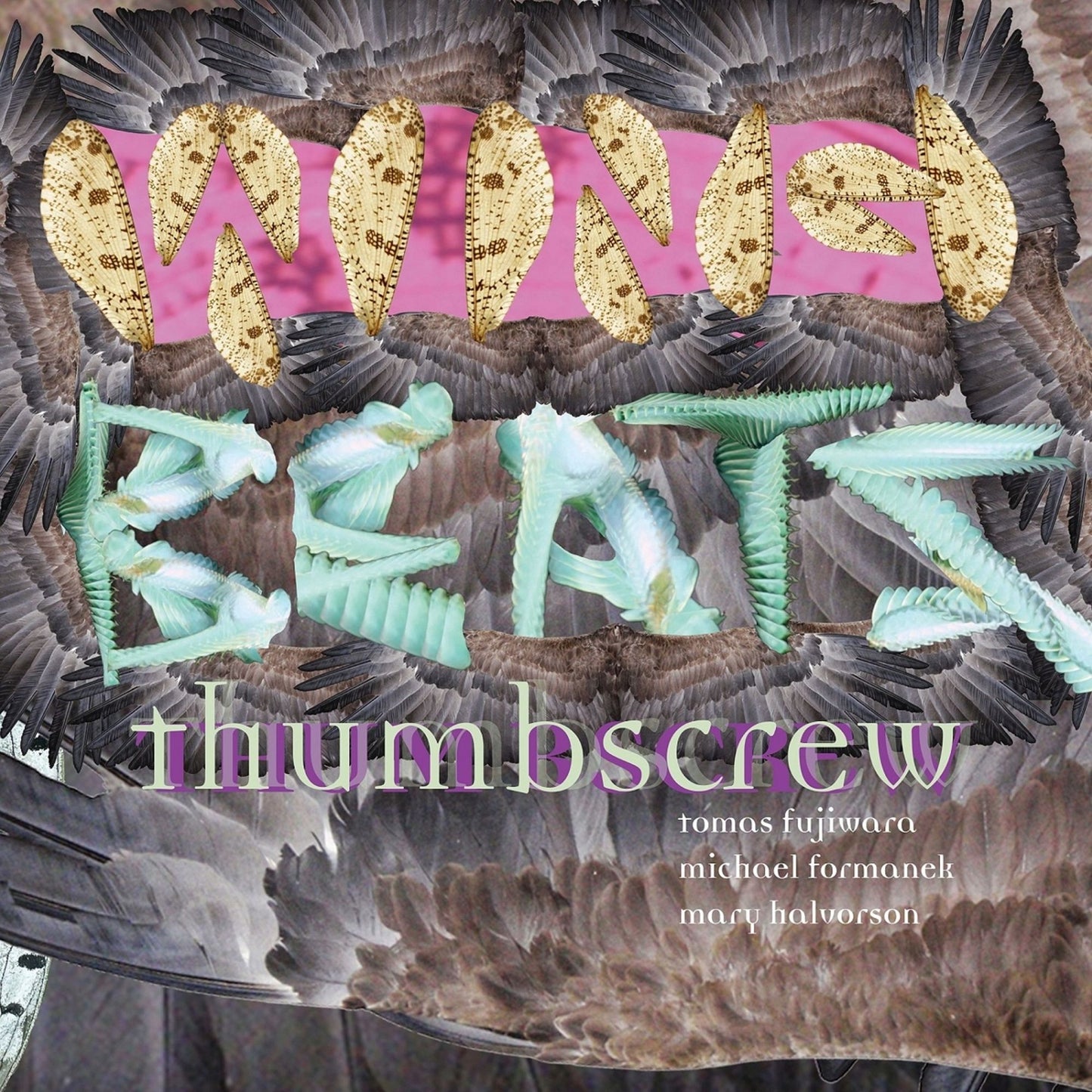 Wingbeats (Thumbscrew)