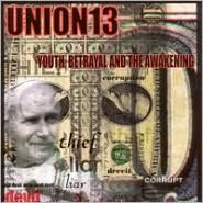Youth, Betrayal And The Awakening