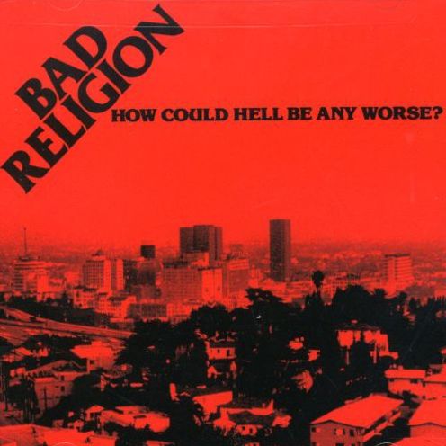 How Could Hell Be Any Worse? [Bonus Tracks]