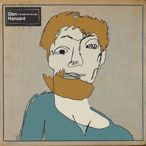 Season On The Line (Glen Hansard)