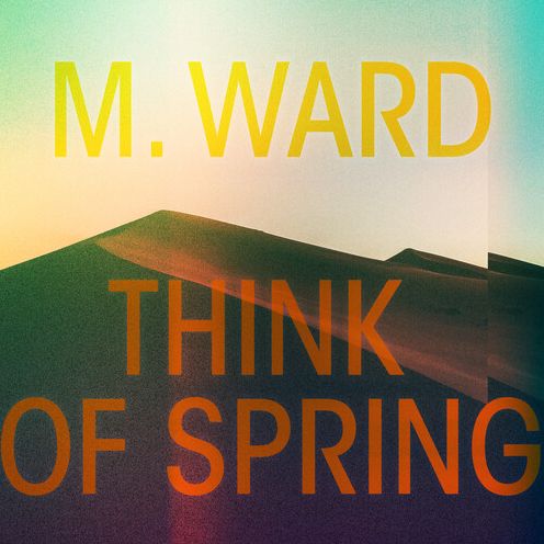 Think Of Spring (Translucent Orange Vinyl)