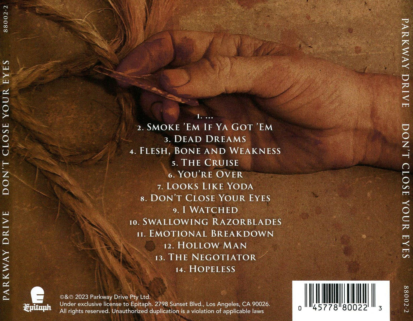 Don't Close Your Eyes (Dig)
