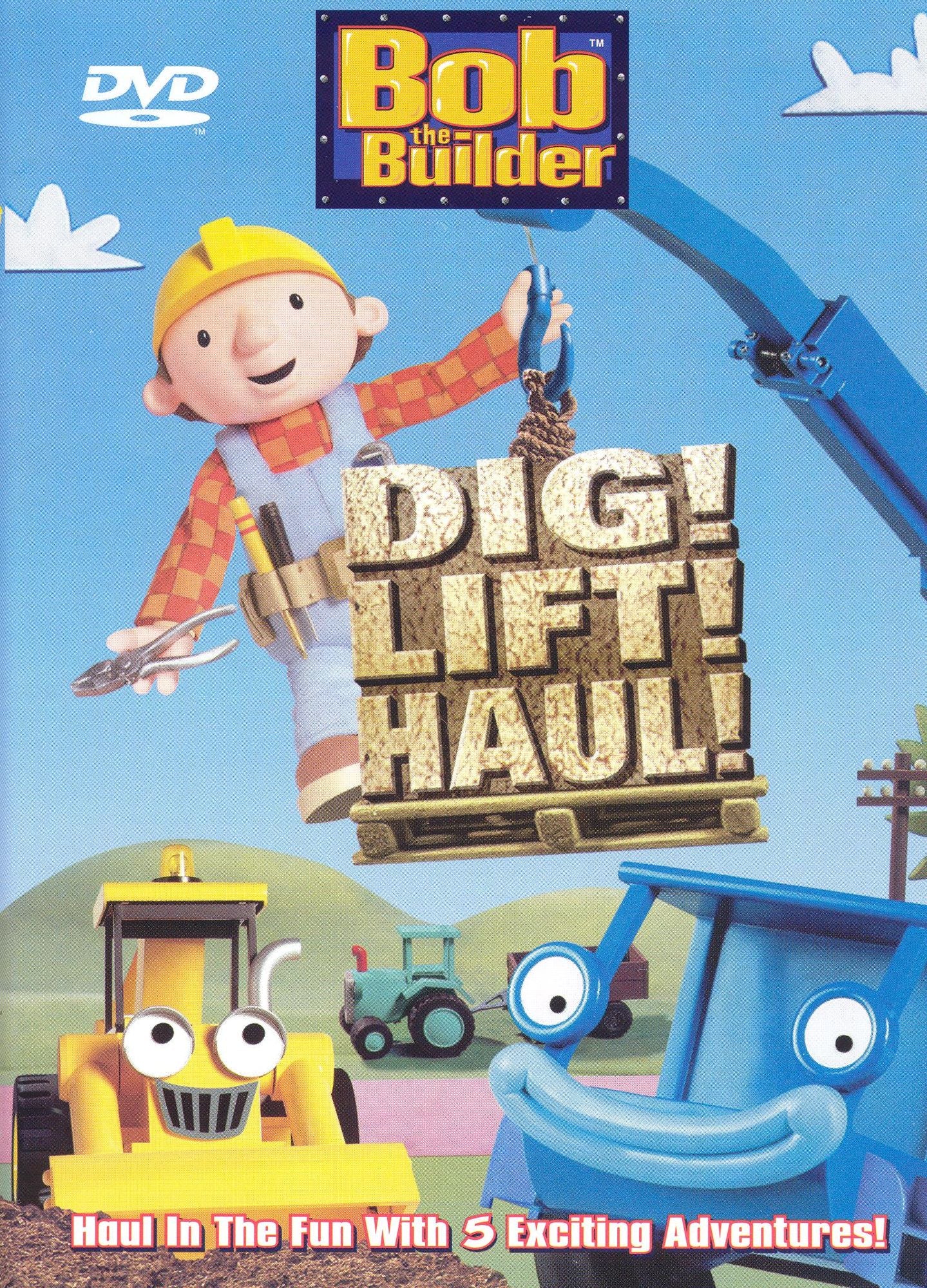 Bob the Builder: Dig! Lift! Haul!