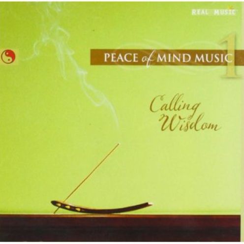 Peace of Mind Music, Vol. 1: Calling Wisdom