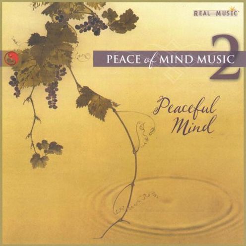 Peace Of Mind Music, Vol. 2: Peaceful Mind