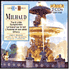 Darius Milhaud: The 6 Little Symphonies; L boeuf sur le toit; L'homme et son d?sir; Others