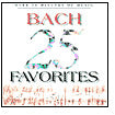 25 Bach Favorites