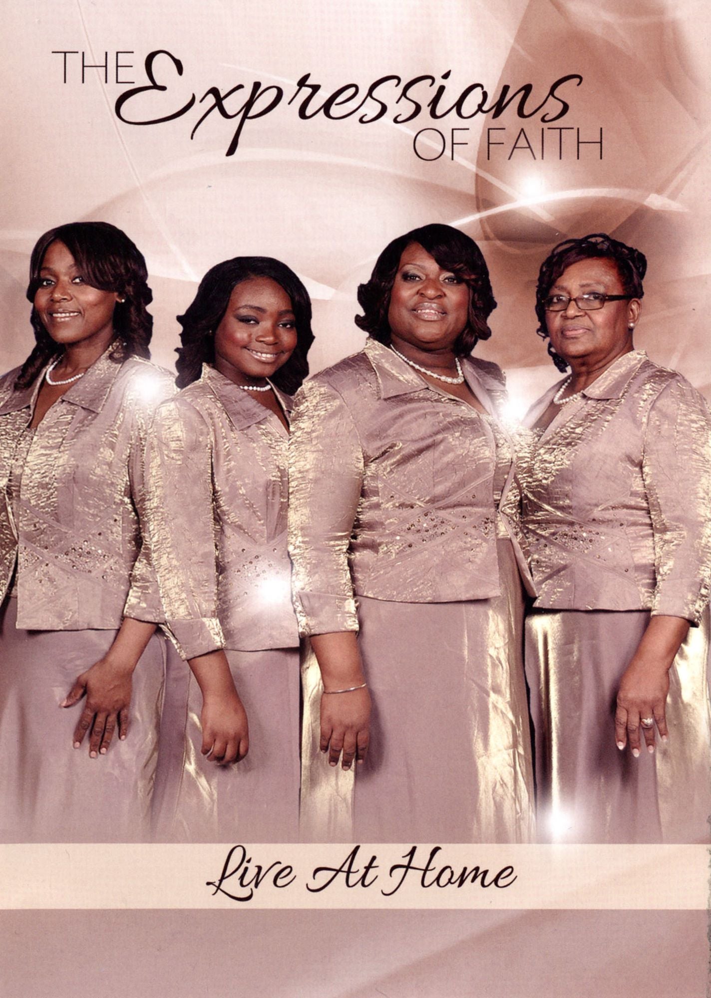 The Expressions Of Faith: Live At Home