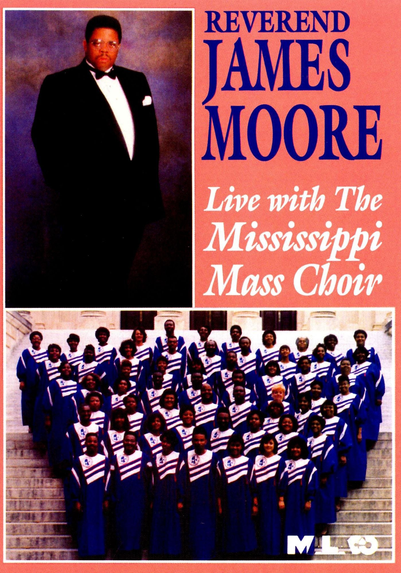 Rev. James Moore: Live with the Mississippi Mass Choir