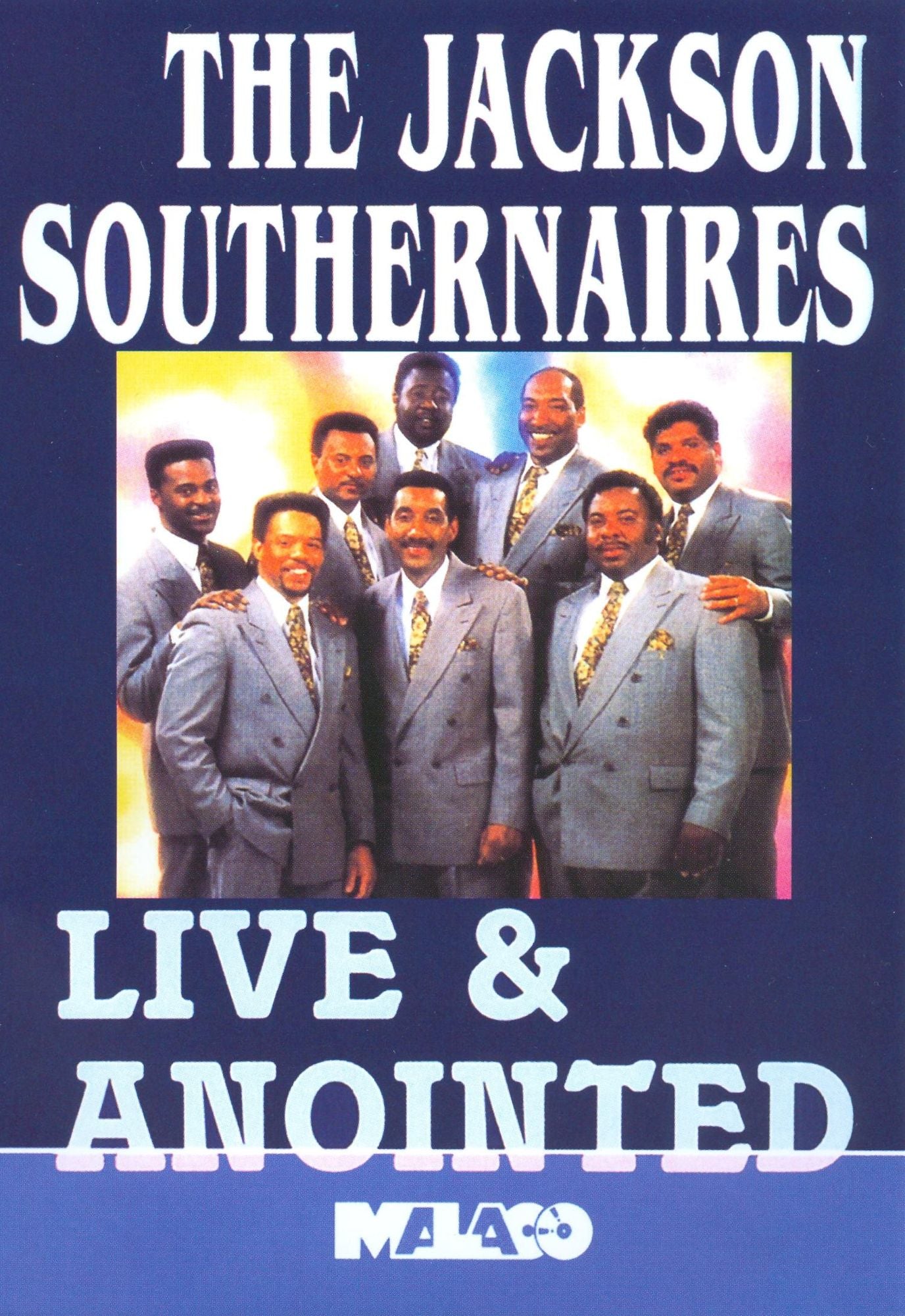 The Jackson Southernaires: Live & Anointed