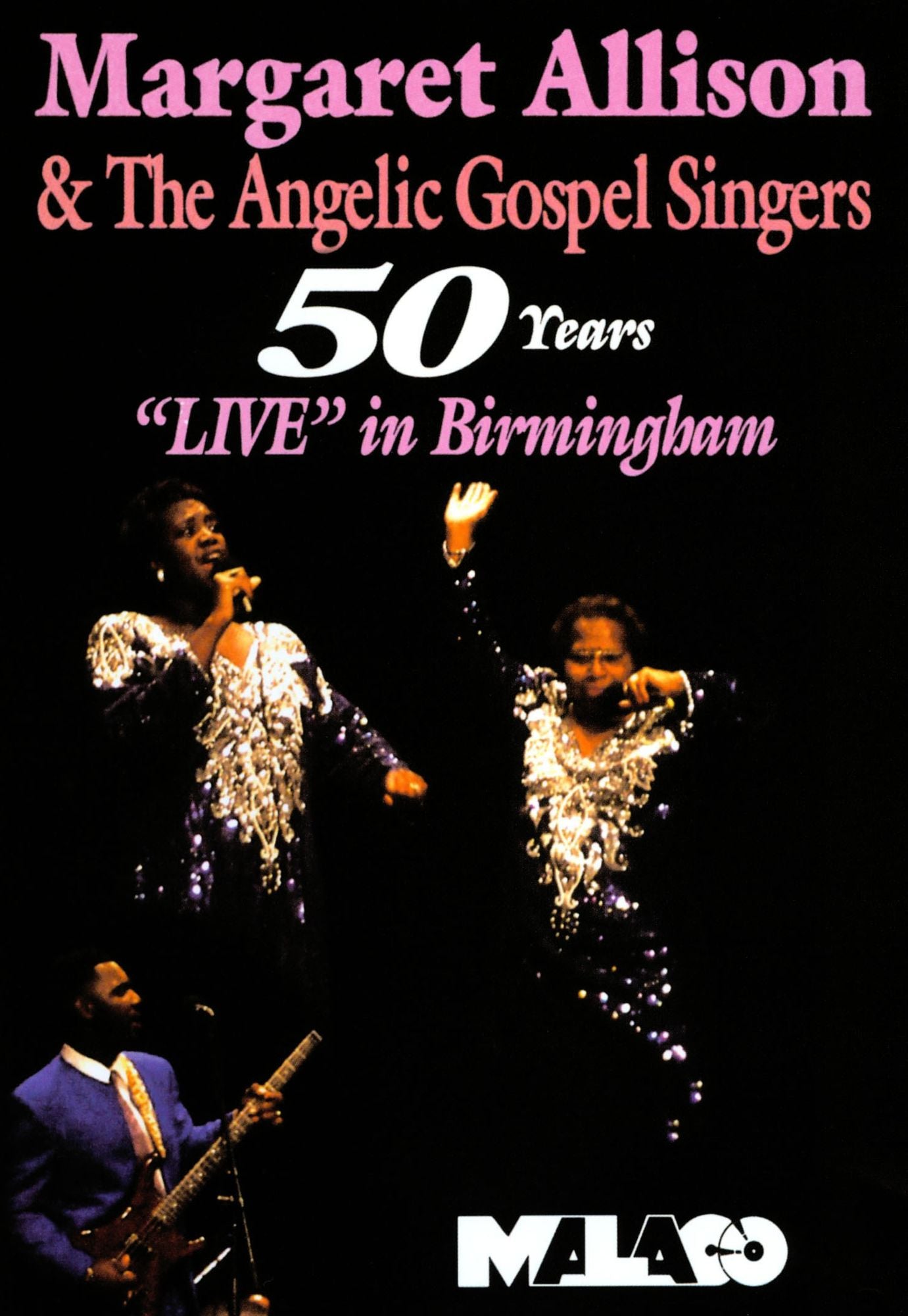 Margaret Allison and the Angelic Gospel Singers: 50 Years - Live in Birmingham