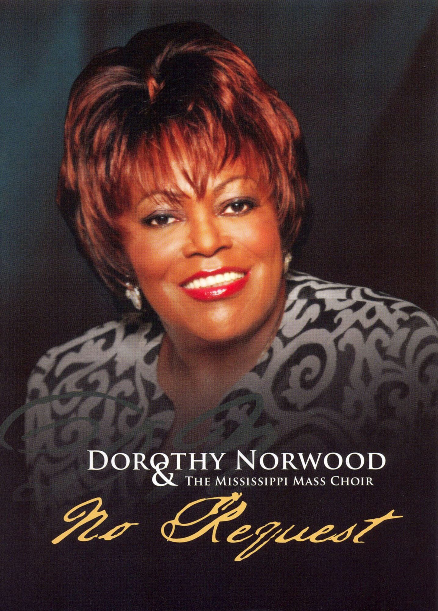 Dorothy Norwood and the Mississippi Mass Choir: No Request