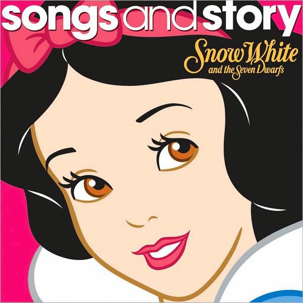 Songs And Story: Snow White And The Seven Dwarfs