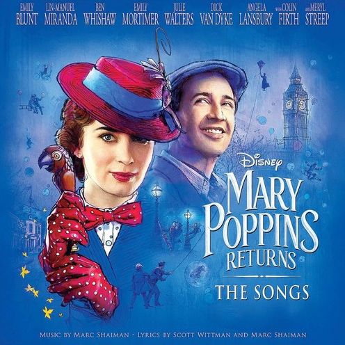 Mary Poppins Returns: The Songs