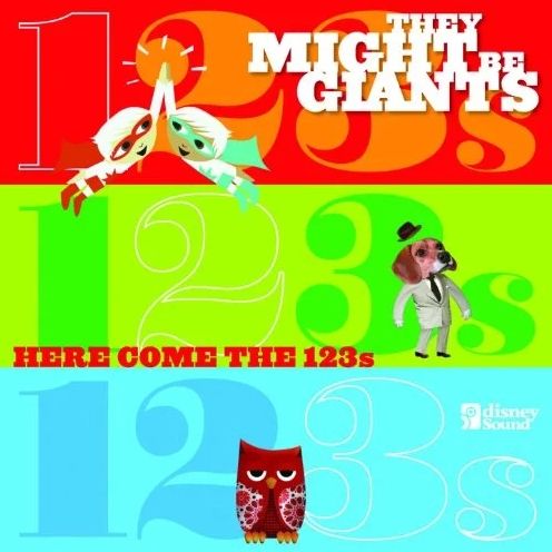 Here Come The 123S (They Might Be Giants (For Kids))