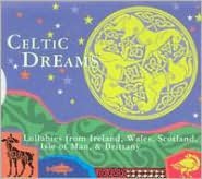 Celtic Dreams [Ellipsis Arts]