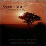 Smooth Africa, Vol. 2: Exploring The Soul
