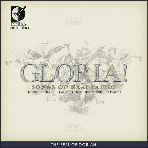 Gloria, Songs of Exaltation