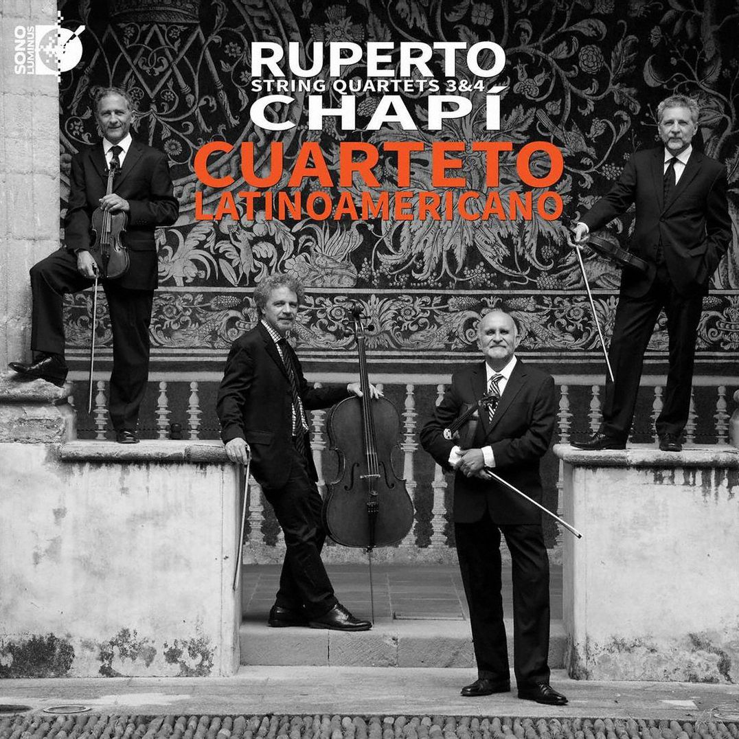 Ruperto Chap¿¿: String Quartets 3 & 4