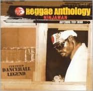 Anything Test Dead: Reggae Anthology