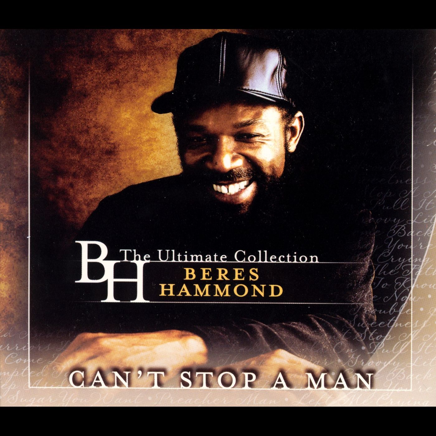 Can't Stop A Man: The Ultimate Collection