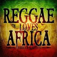Reggae Loves Africa / Various