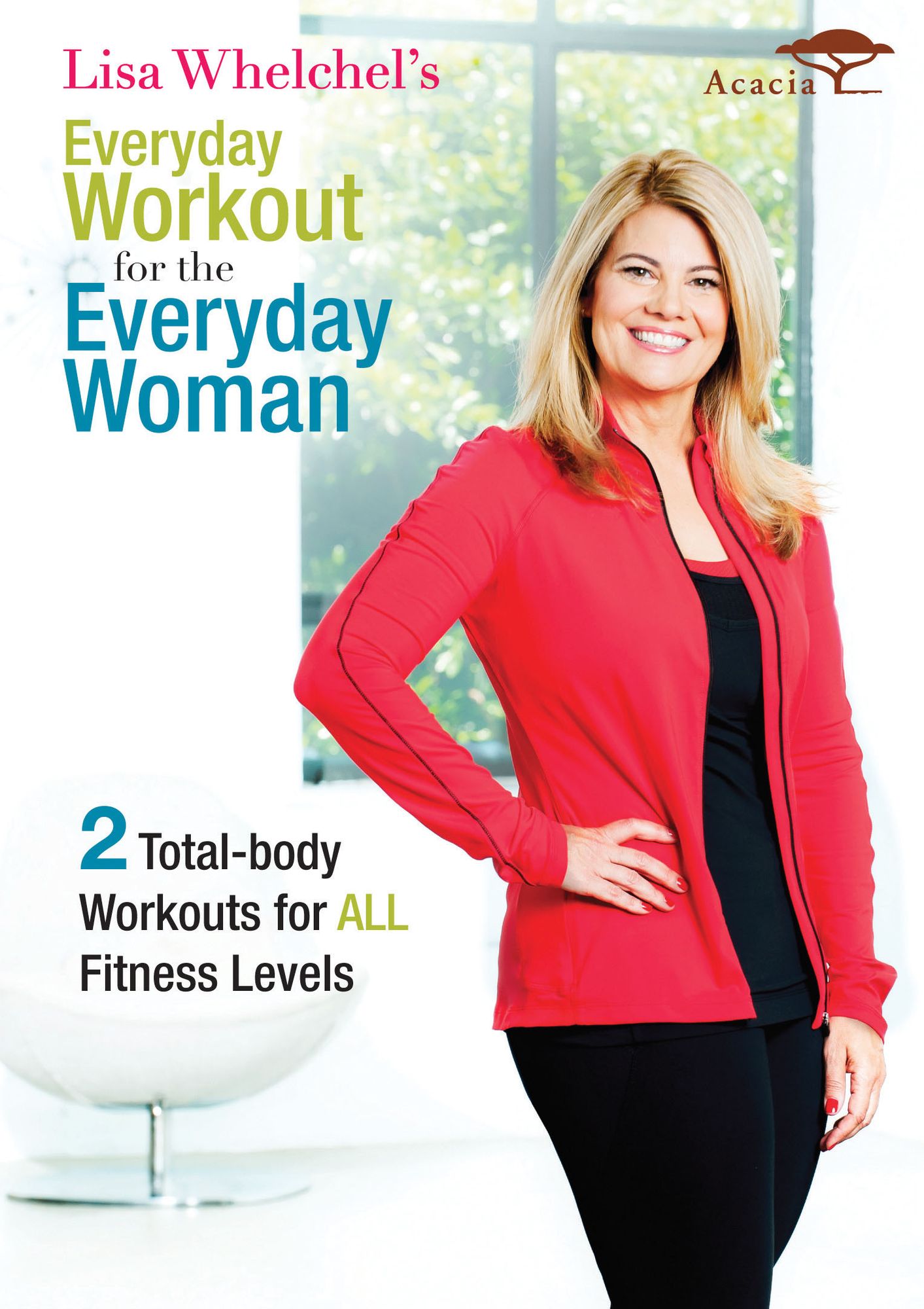 Lisa Whelchel's Everyday Workout For The Everyday Woman