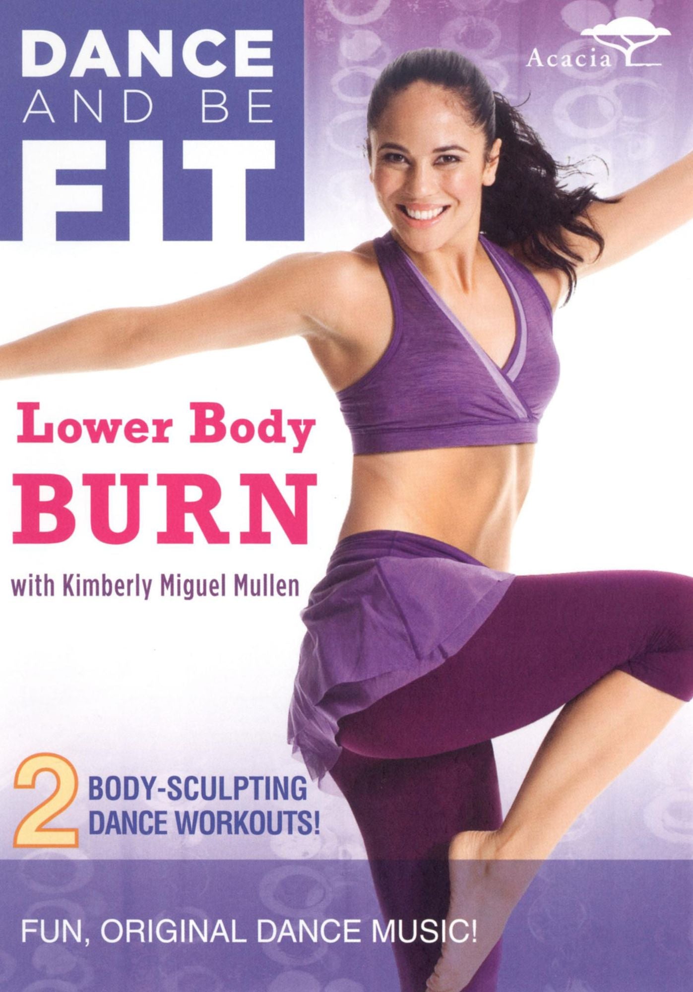 Dance and Be Fit: Lower Body Burn